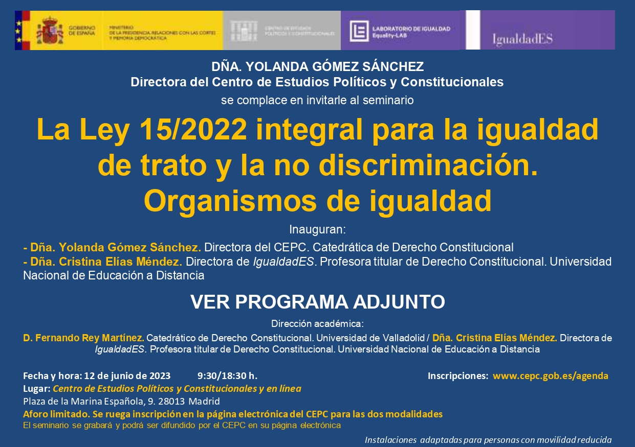 Seminario sobre la Ley 15/2022 integral para la igualdad de trato y la ...